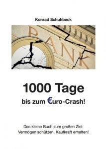 Buchcover "1000 Tage bis zum €uro-Crash"